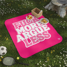 Fuck More Argue Less Sex Blanket