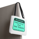 Warning Dirty Towels | Mix & Match Fun-Flirty Lovers’ Totes