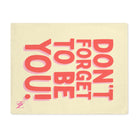Don’t Forget to Be You! Sex Gifts Adult Toys Mat