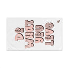 Do What You Love | Mix & Match Original Fun-Flirty Lovers’ Towels