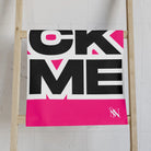 FUCK ME Block Letter Signature Pink | Mix & Match Classic Fun-Flirty Lovers’ Towels