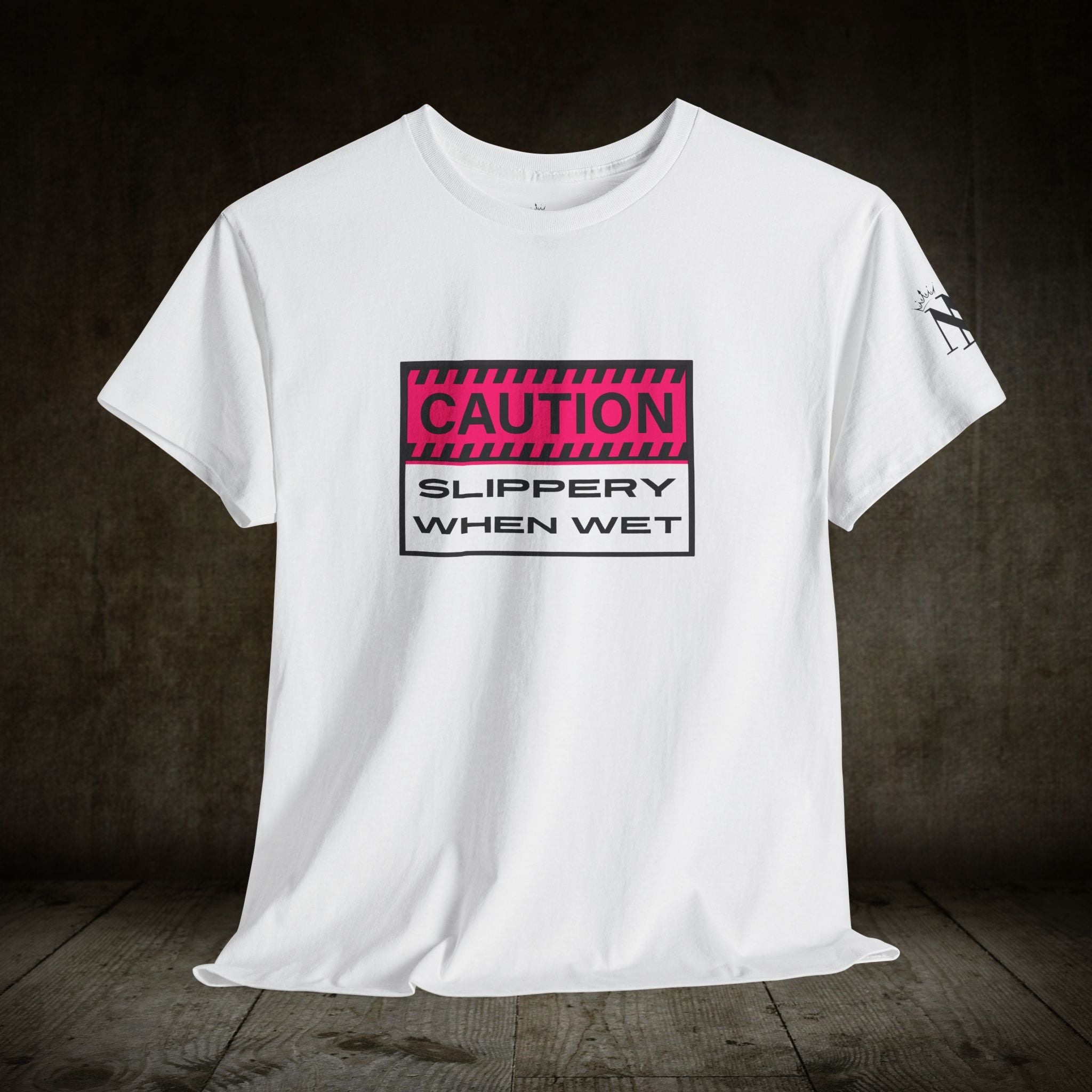 Caution Slippery When Wet | Mix & Match 100% Cotton Unisex Fun-Flirty Lovers’ Tees