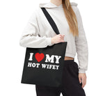 I Love My Hot Wifey | Mix & Match Fun-Flirty Lovers’ Totes