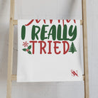 Dear Santa I Really Tried | Mix & Match Original Fun-Flirty Lovers’ Towels