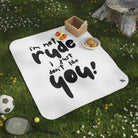 I’m Not Rude | Mix Match Fun-Flirty Lovers’ Water-Resistant Blankets