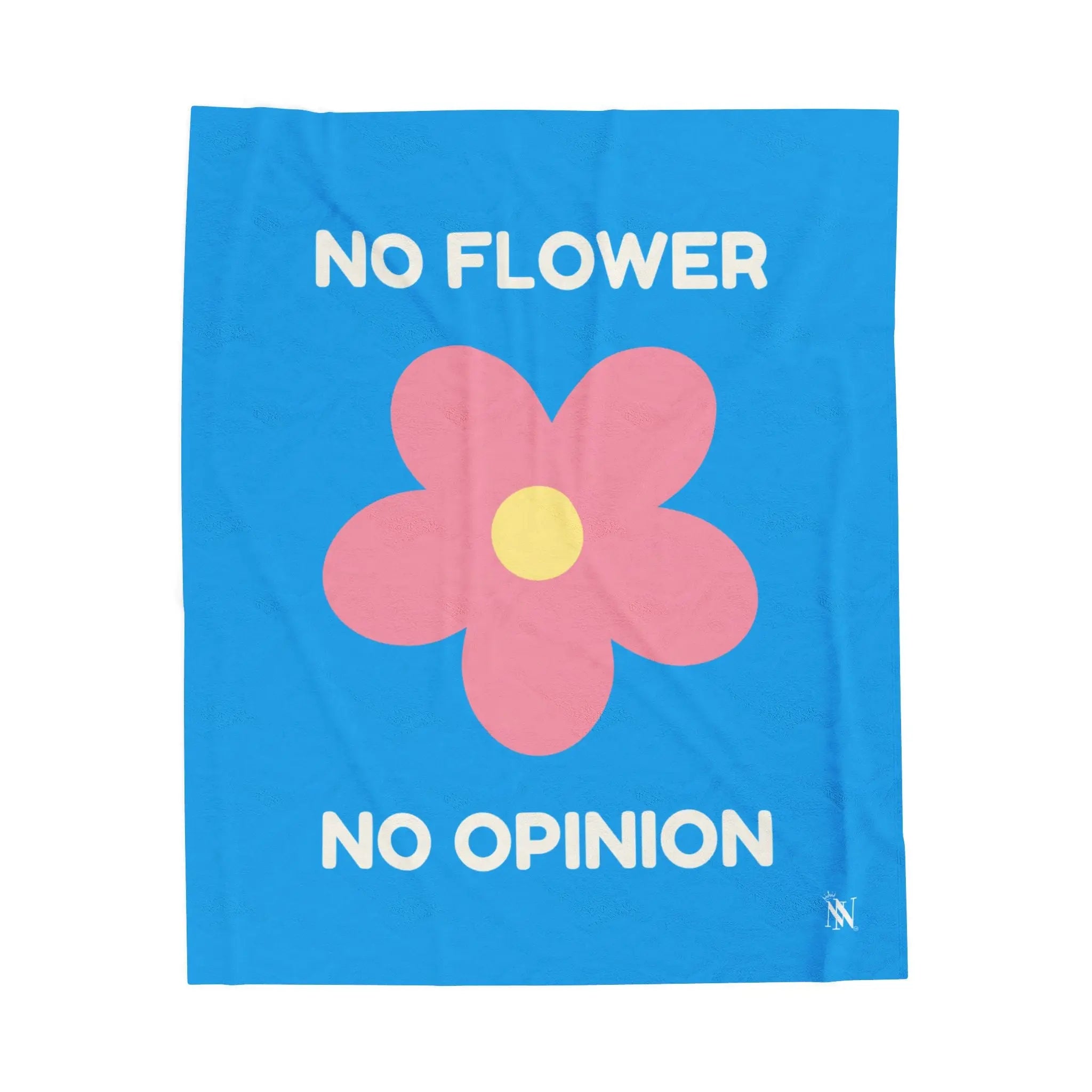 No Flower No Opinion Blanket