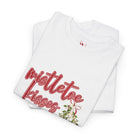 Mistletoe Kisses Adult T-Shirt Cum Tee | Live Bold & Comfortable