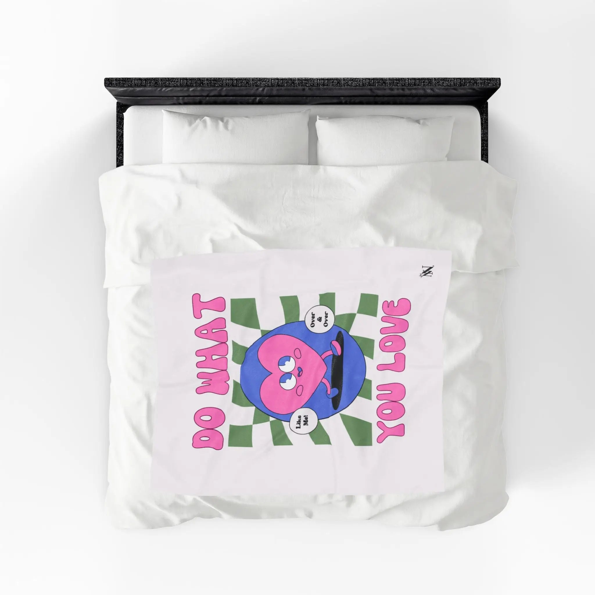Do What You Love! Like Me Blanket