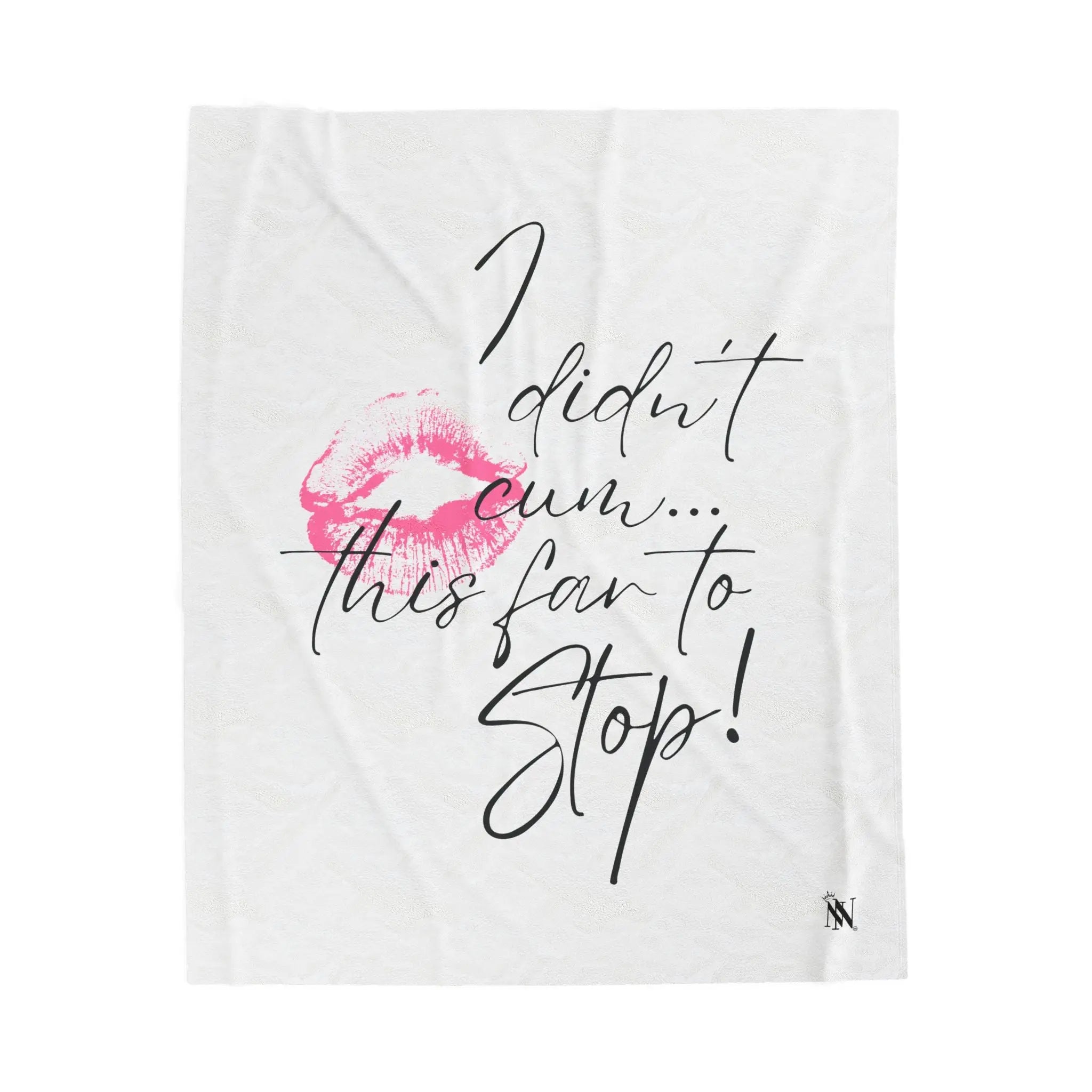 I Didn’t Cum This Far to Stop! | Mix & Match Soft Fun-Flirty Lovers’ Blankets