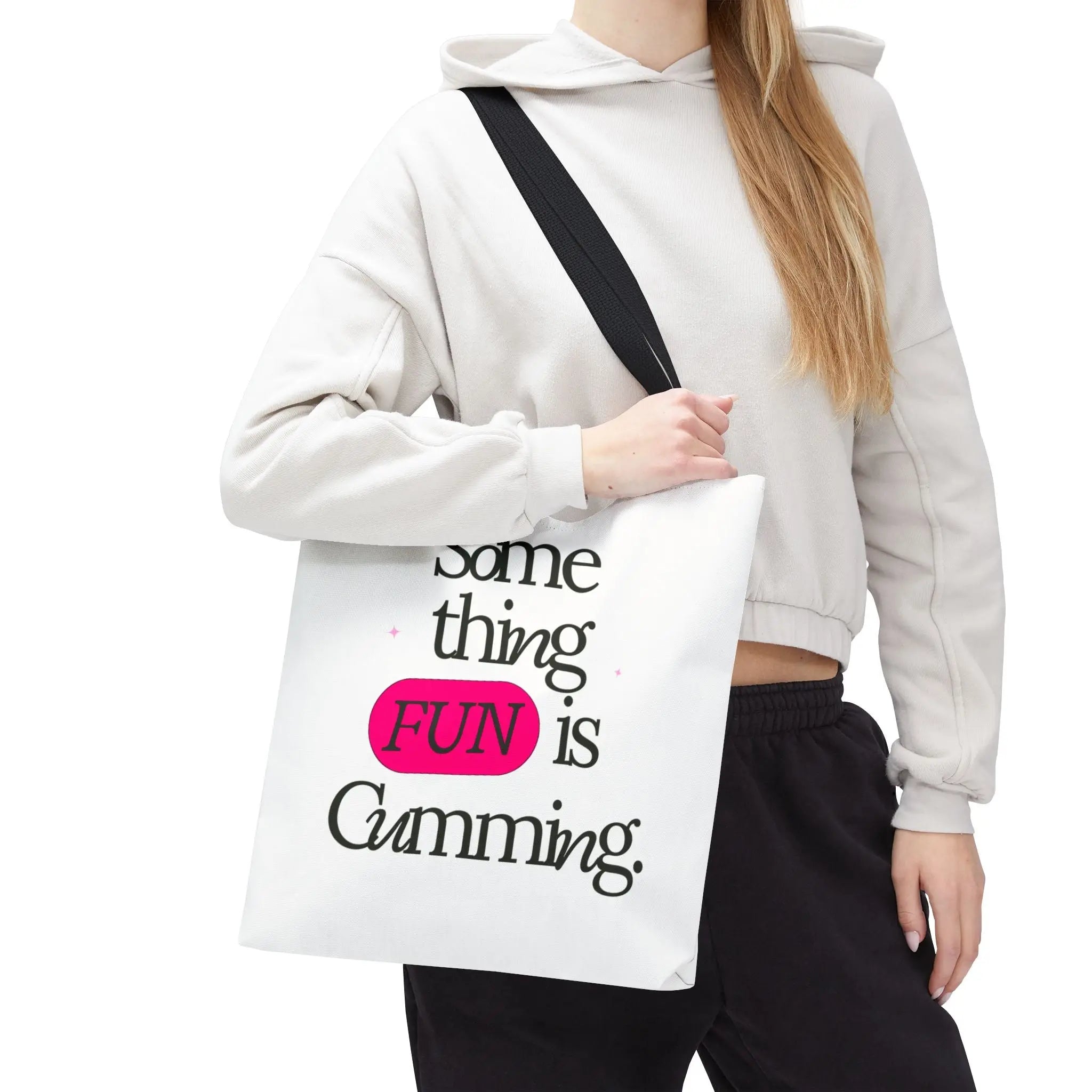 Something FUN is Cumming. | Mix & Match Fun-Flirty Lovers’ Totes