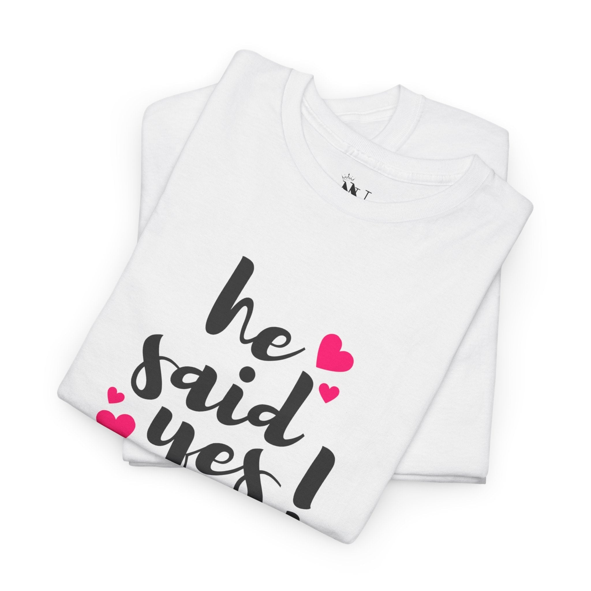 He Said Yes! Sex Gifts for Her Graphic T-Shirt