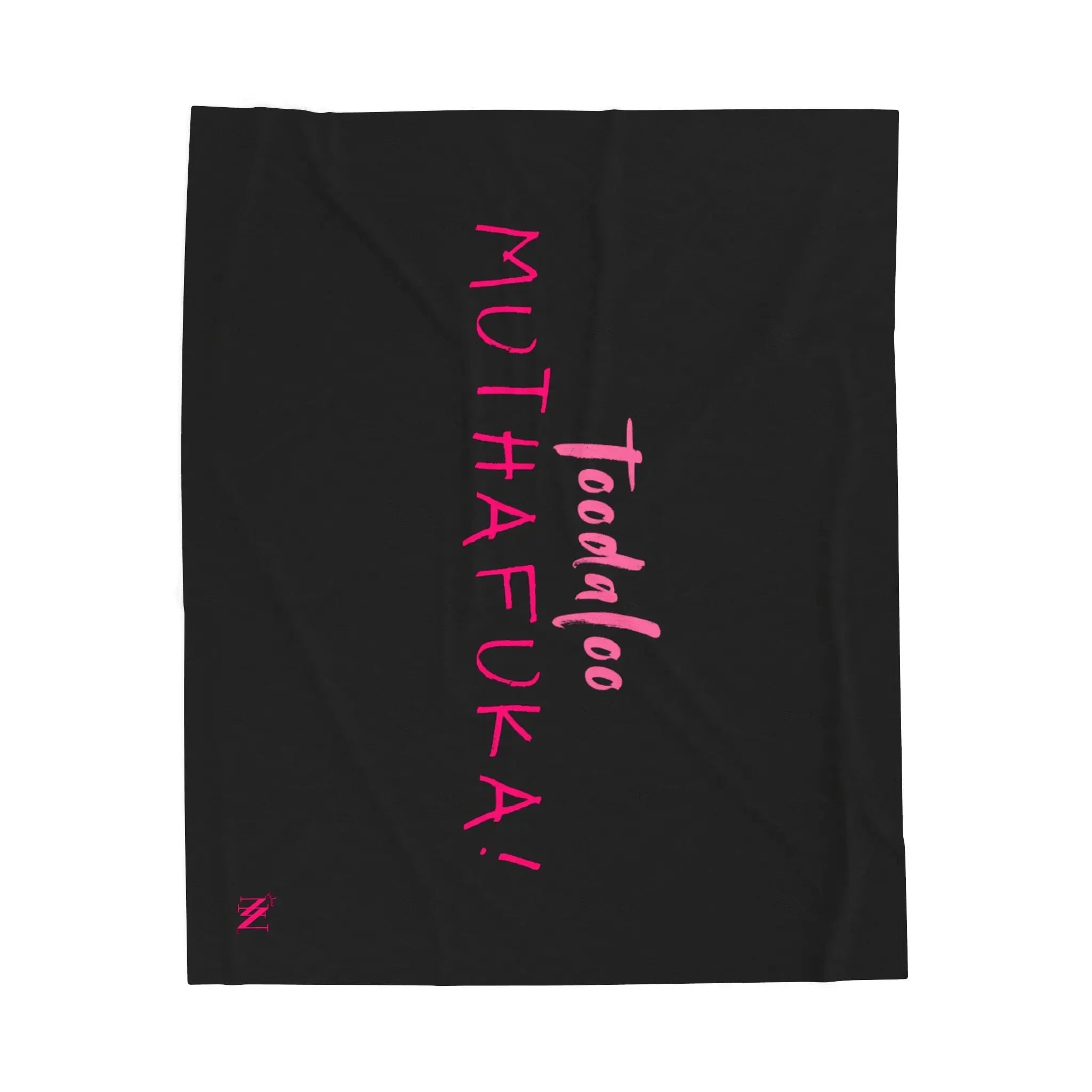 Toodaloo Muthafuka! Blanket