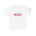 Anal Sex Needed | Mix & Match 100% Cotton Unisex Fun-Flirty Lovers’ Tees