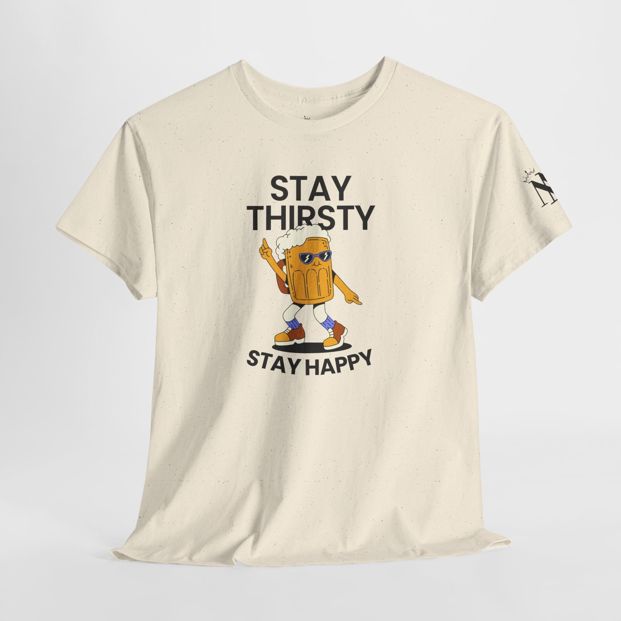 Stay Thirsty Stay Happy Sex Gifts Unisex T-Shirt