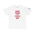Keep Calm & Fuck Off | Mix & Match Cotton Unisex Fun-Flirty Lovers’ T-Shirts