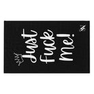 Crowned Just Fuck Me! Sex Towel