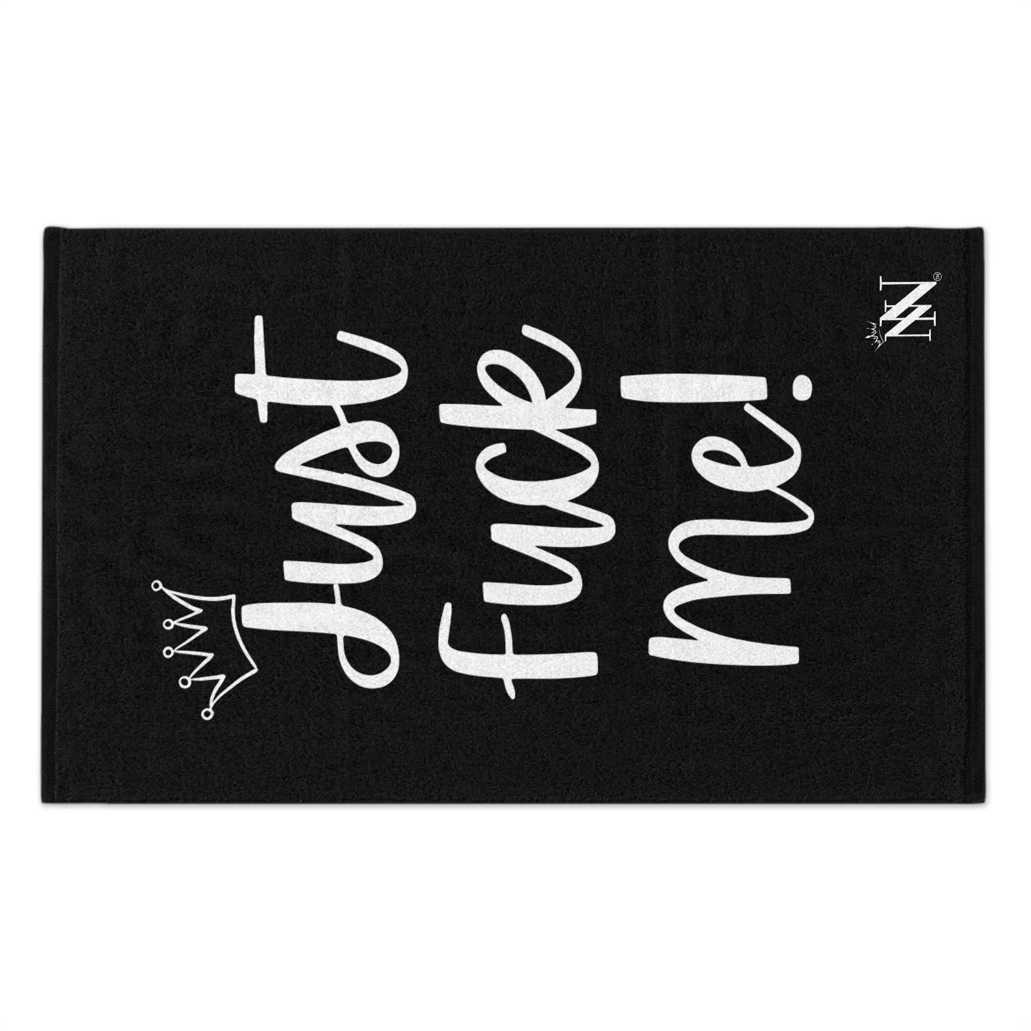 Crowned Just Fuck Me! Sex Towel