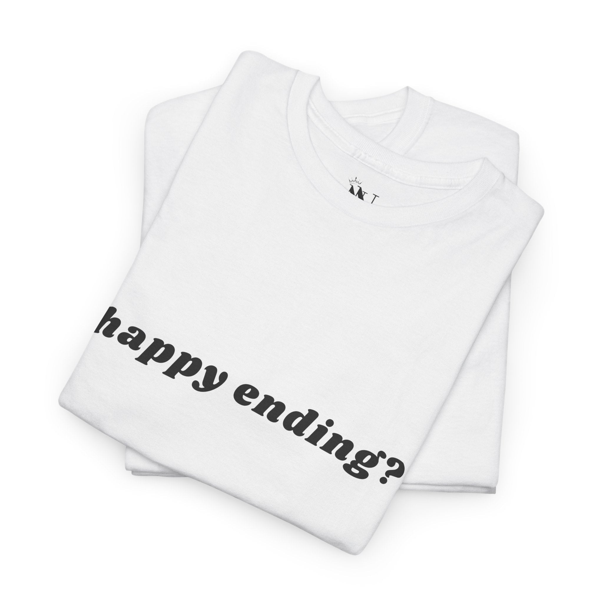 Happy Ending? | Mix & Match 100% Cotton Unisex Fun-Flirty Lovers’ Tees