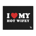 I Love My Hot Wifey | Mix & Match Playful Fun-Flirty Lovers’ Toy Mats