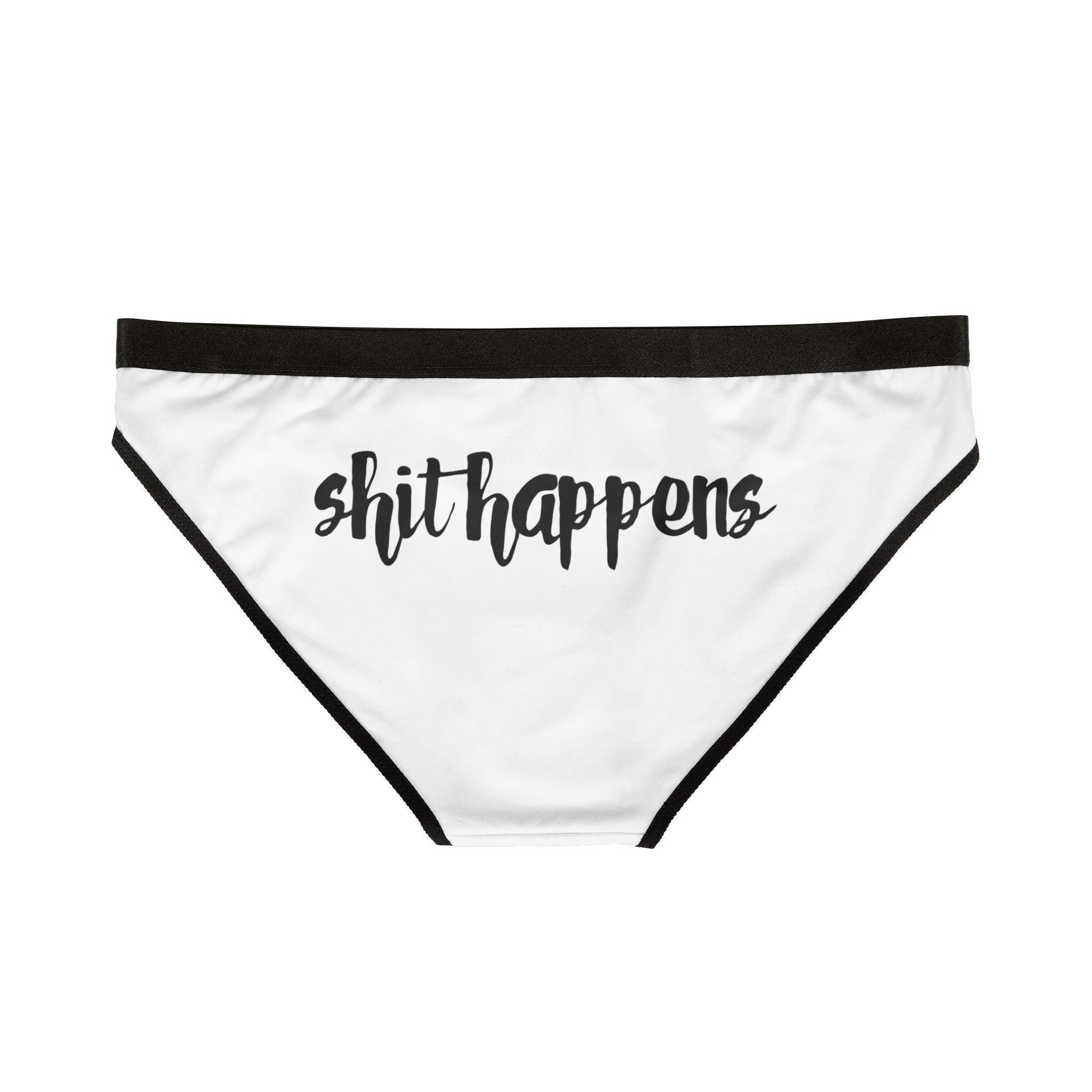 Shit Happens | Mix & Match Women’s Fun-Flirty Lovers’ Panties