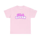 I’m a Giver | Mix & Match 100% Cotton Unisex Fun-Flirty Lovers’ Tees