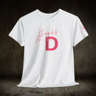 Thanks For The Big D | Mix & Match 100% Cotton Unisex Fun-Flirty Lovers’ Tees