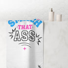 Smash that Ass Anal Sex Towel