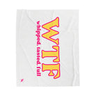 WTF Whipped Tasted Full | Mix & Match Velveteen Fun-Flirty Lovers’ Blankets