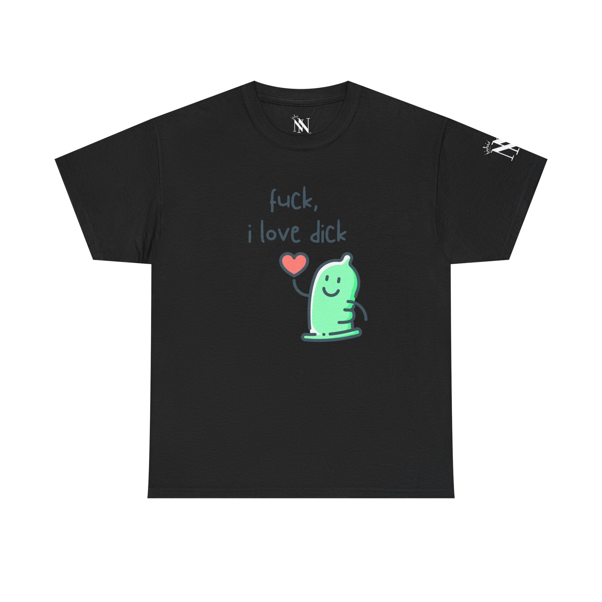 Fuck I Love Dick | Mix & Match 100% Cotton Unisex Fun-Flirty Lovers’ Tees