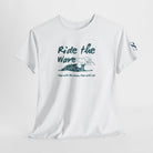 Ride the Wave Romantic Couples Sex Gifts 100% Cotton T-Shirt
