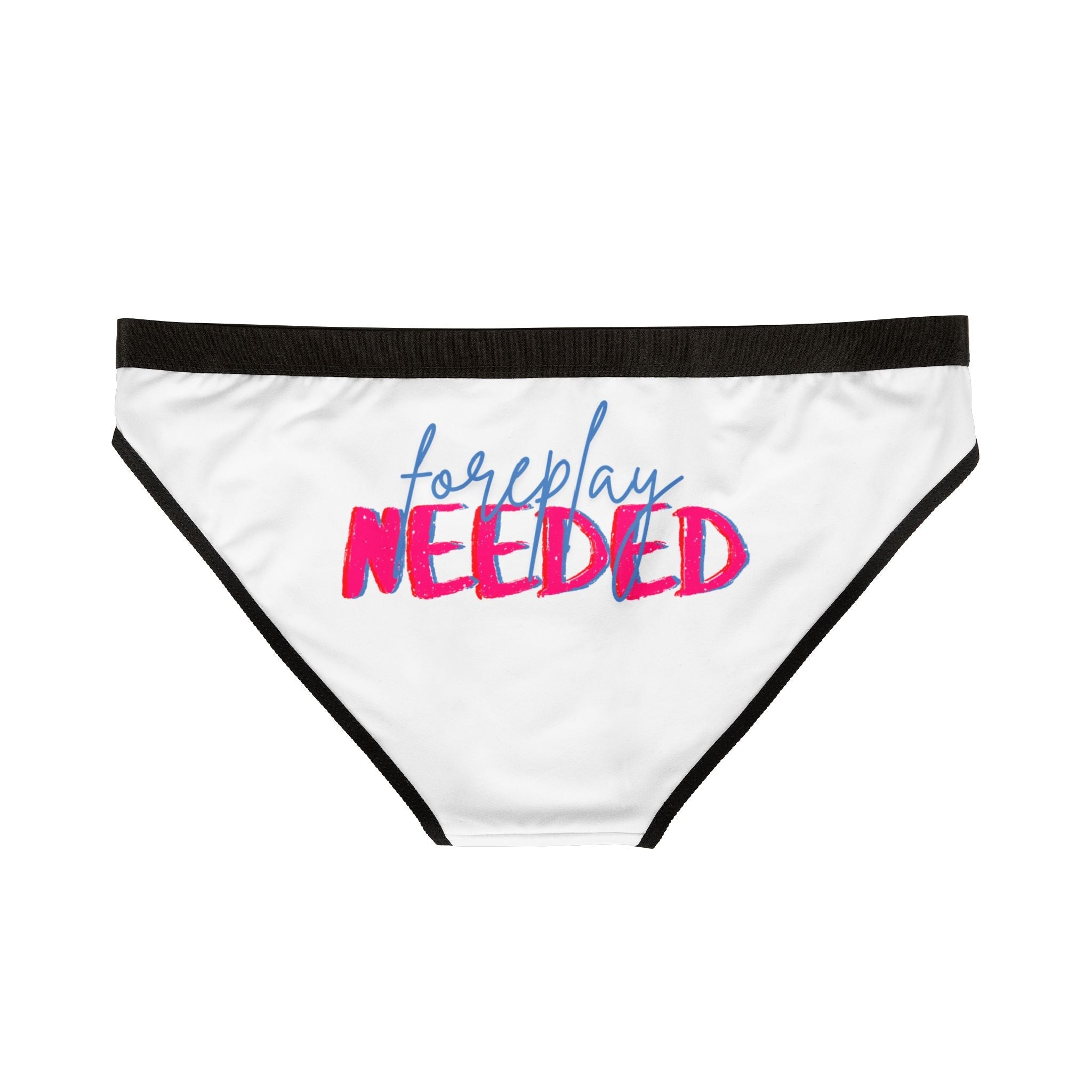 Foreplay Needed | Mix & Match Women’s Fun-Flirty Lovers’ Panties