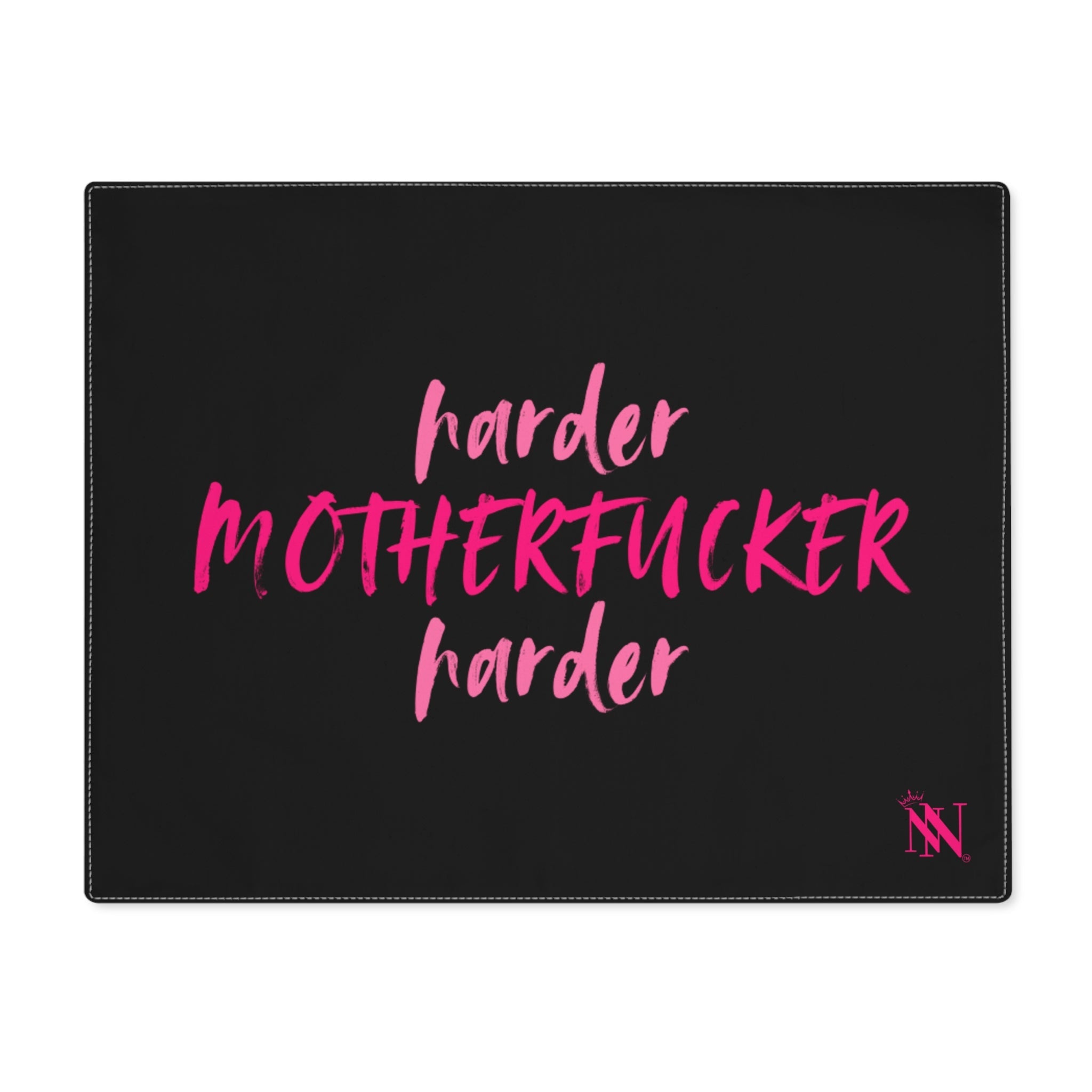 Harder Motherfucker Harder Sex Toy Mat