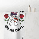 Until Death Do Us Part. Dead Bride Doll | Nectar Napkins XL Fun-Flirty Lovers’ Towels