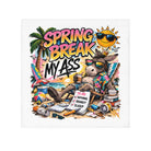 Spring Break My Ass | Mix & Match Lils’ Fun-Flirty Lovers’ Towels