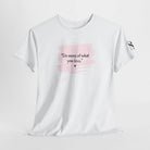 Do More of What You Love | Mix & Match Cotton Unisex Fun-Flirty Lovers’ T-Shirts