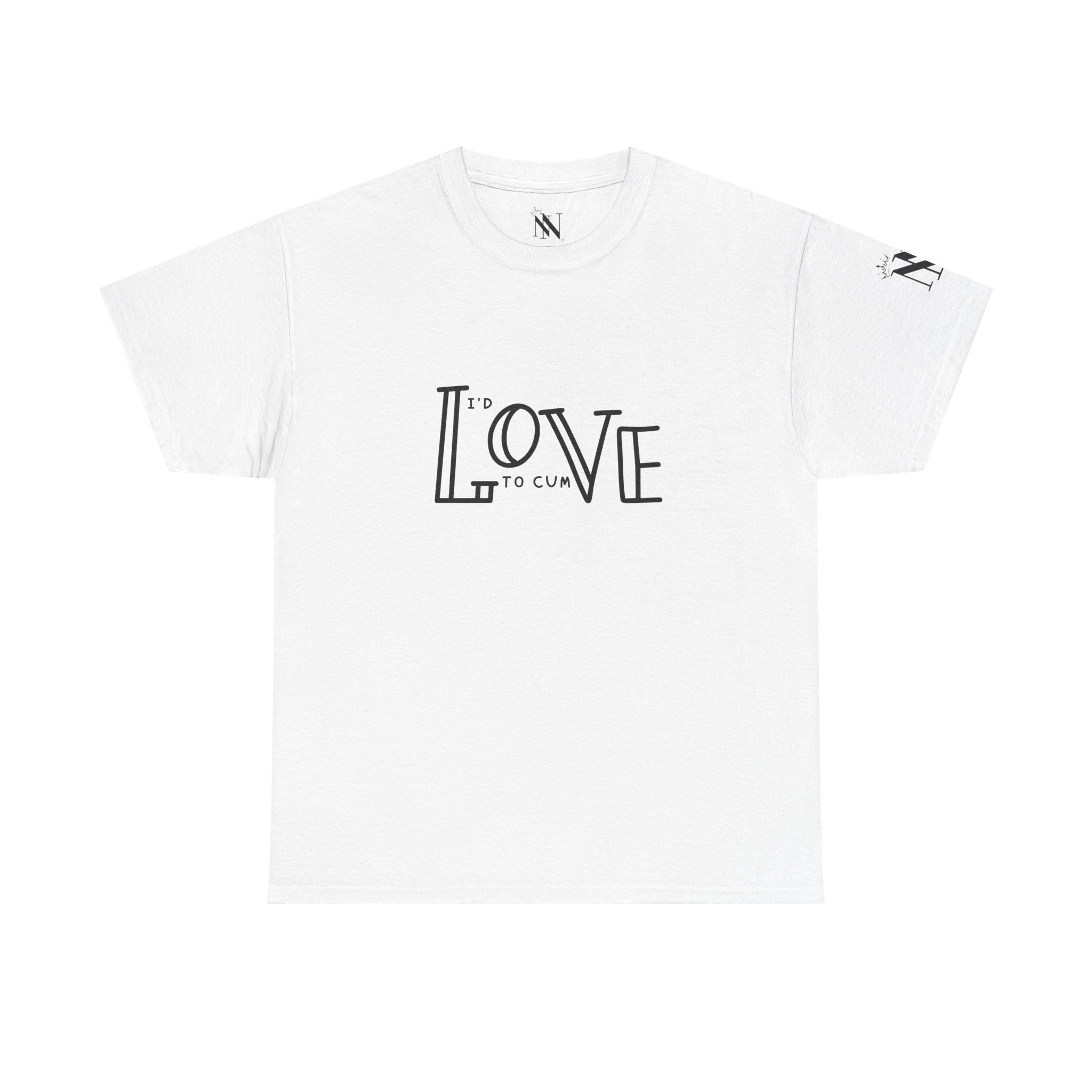 I’d Love Cum | Mix & Match 100% Cotton Unisex Fun-Flirty Lovers’ Tees