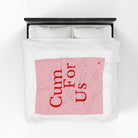 Cum For Us | Mix & Match Soft Fun-Flirty Lovers’ Blankets