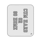 Cum Hard Go Home | Mix Match Fun-Flirty Lovers’ Water-Resistant Blankets