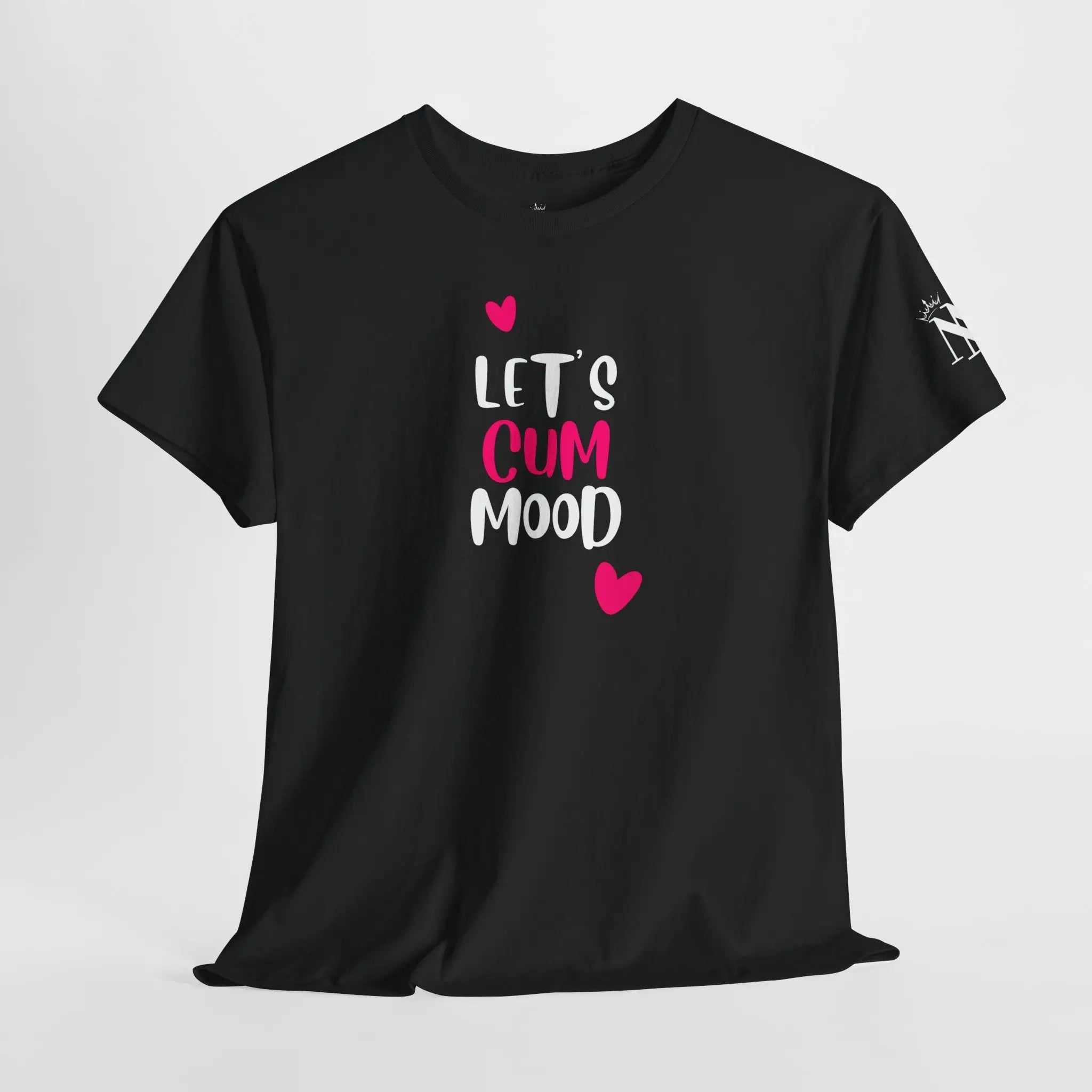 Let’s Cum Mood Hearts Sex Gifts Unisex T-Shirt