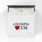 I Fucking Love Cum | Mix & Match Soft Fun-Flirty Lovers’ Blankets