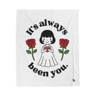 It’s Always Been You. Love Doll Blanket