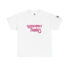 Unspeakable Things | Mix & Match Cotton Unisex Fun-Flirty Lovers’ T-Shirts