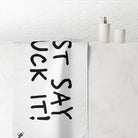 Just Say Fuck It! | Mix & Match XL Fun-Flirty Lovers’ Towels