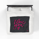 I Love You Love | Mix & Match Soft Fun-Flirty Lovers’ Blankets