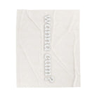 Wanna Cum? | Mix & Match Fun-Flirty Lovers’ Blankets