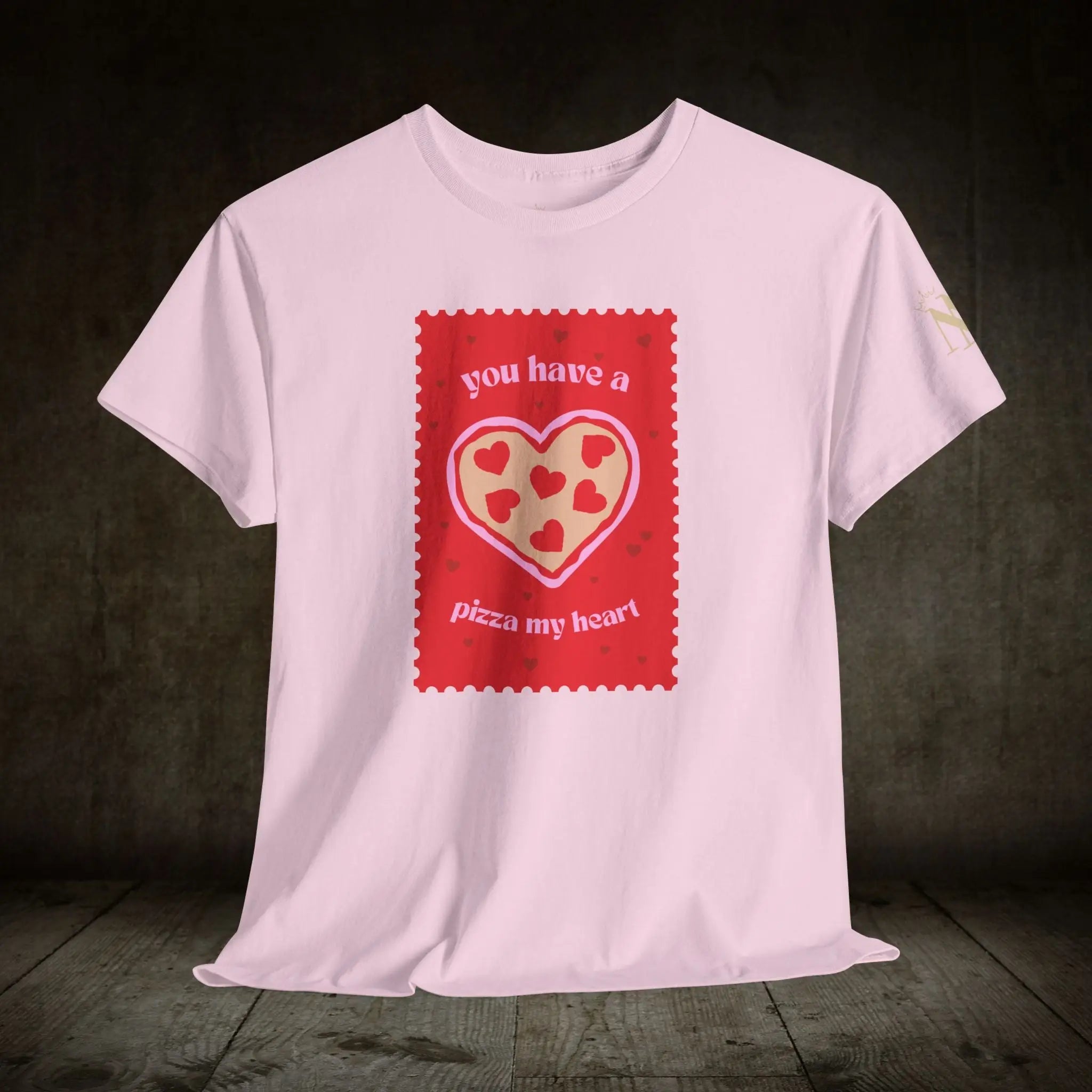 You Have a Pizza My Heart | Mix & Match Cotton Unisex Fun-Flirty Lovers’ T-Shirts