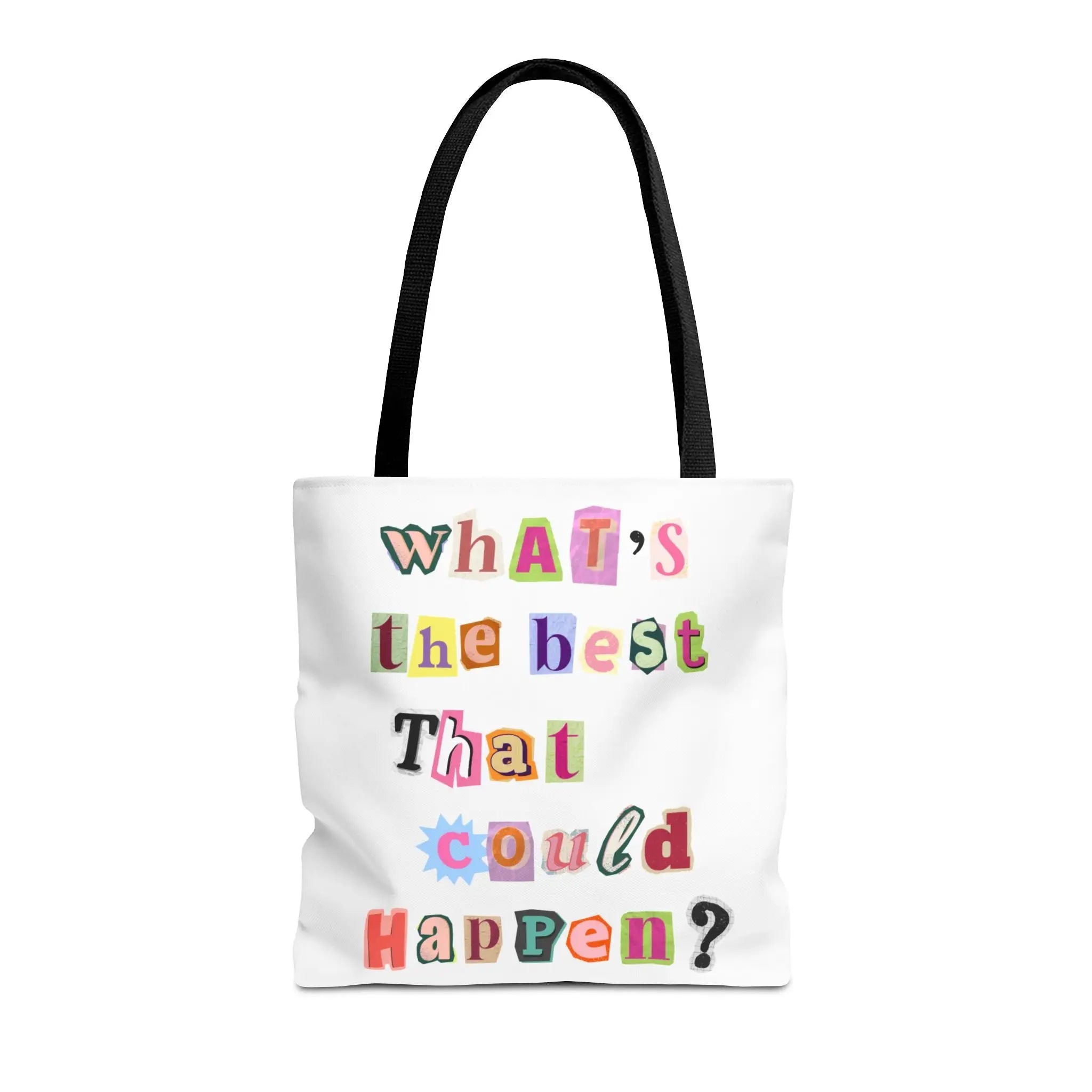 What’s the Best That Could Happen? Ransom Note Tote Bag