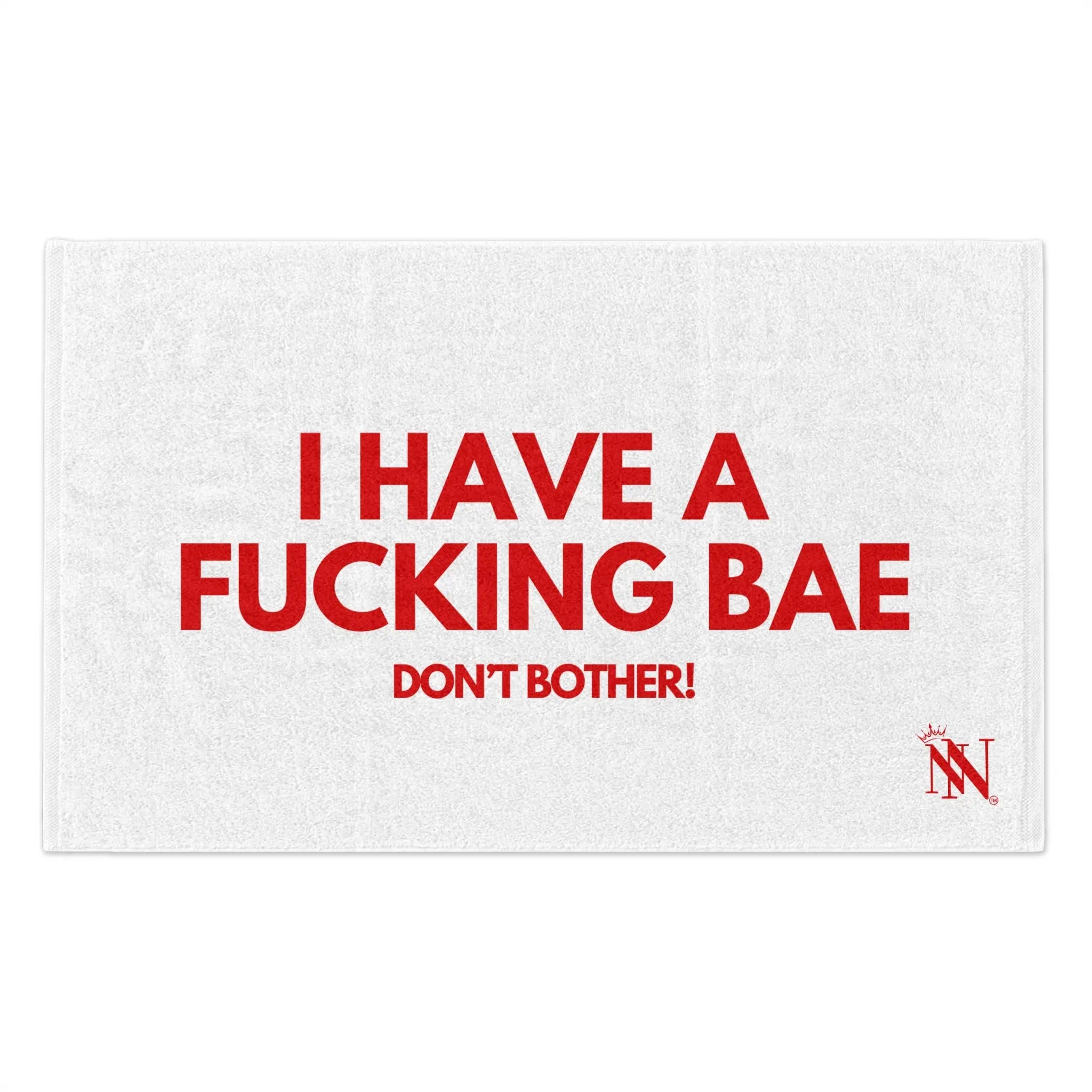 I Have a Fucking Bae | Mix & Match Soft Fun-Flirty Lovers’ Towels