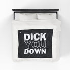 Dick You Down | Mix & Match Fun-Flirty Lovers’ Blankets