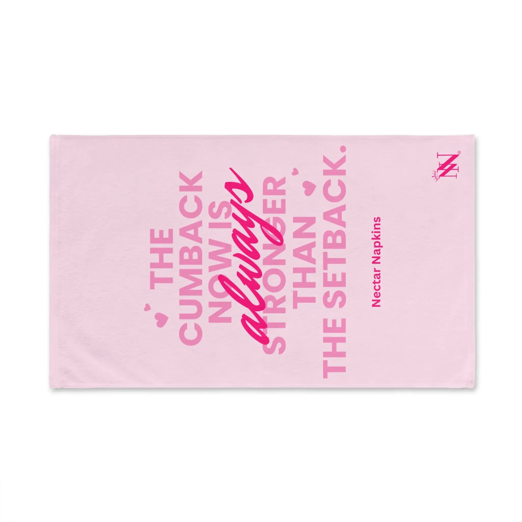 The Cumback Now is Always Stronger Cum Towel